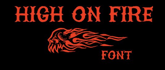 High on Fire tattoo font