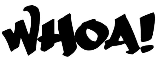 Graffiti font Whoa