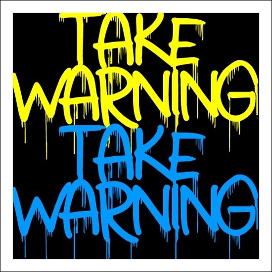 Free graffiti font: Take Warning