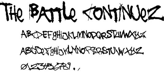 Graffiti font The Battle Continues