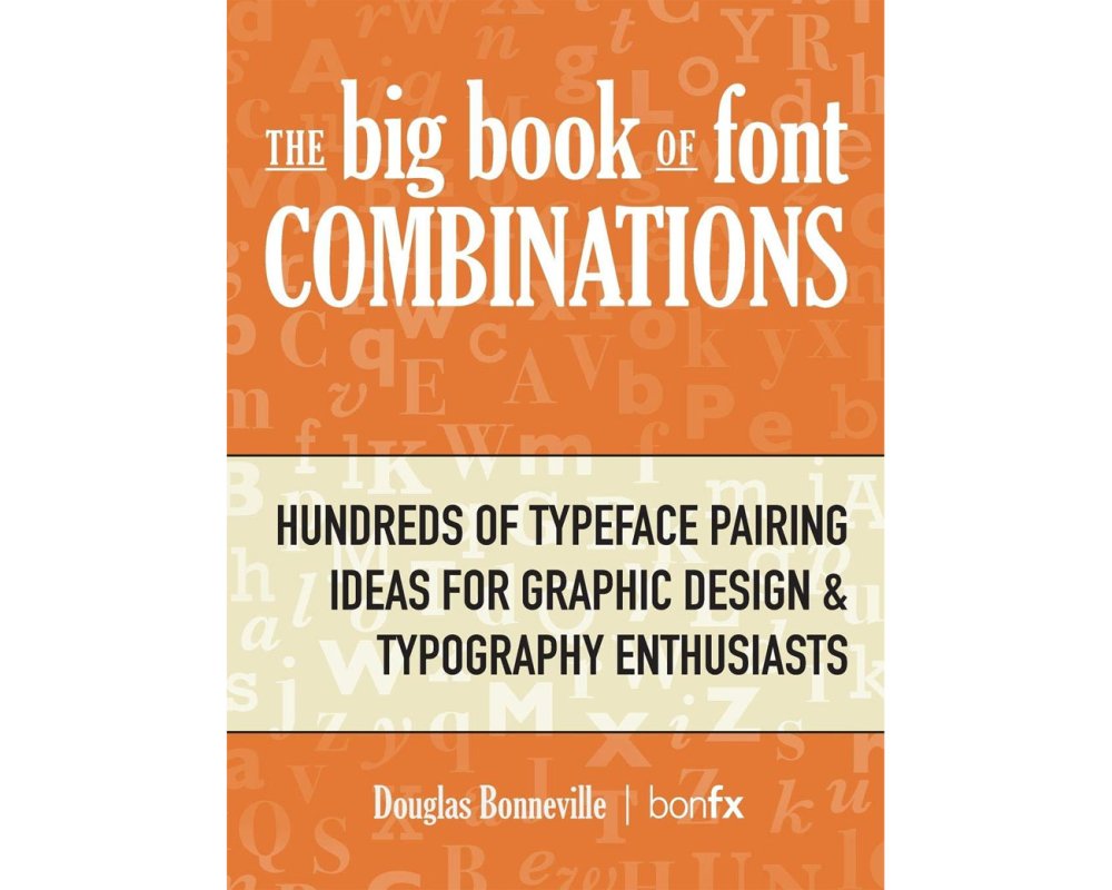 The best new design books of 2019: The Big Book of Font Combinations