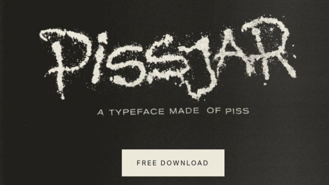 Black background and the words Pissjar A typeface made of piss