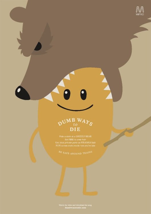 Print ads: Dumb Ways to Die