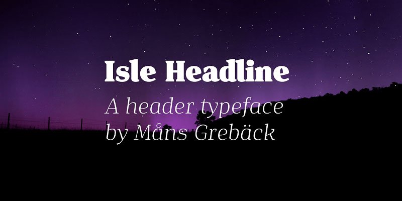 10 best free serif fonts of 2019: Isle Headline