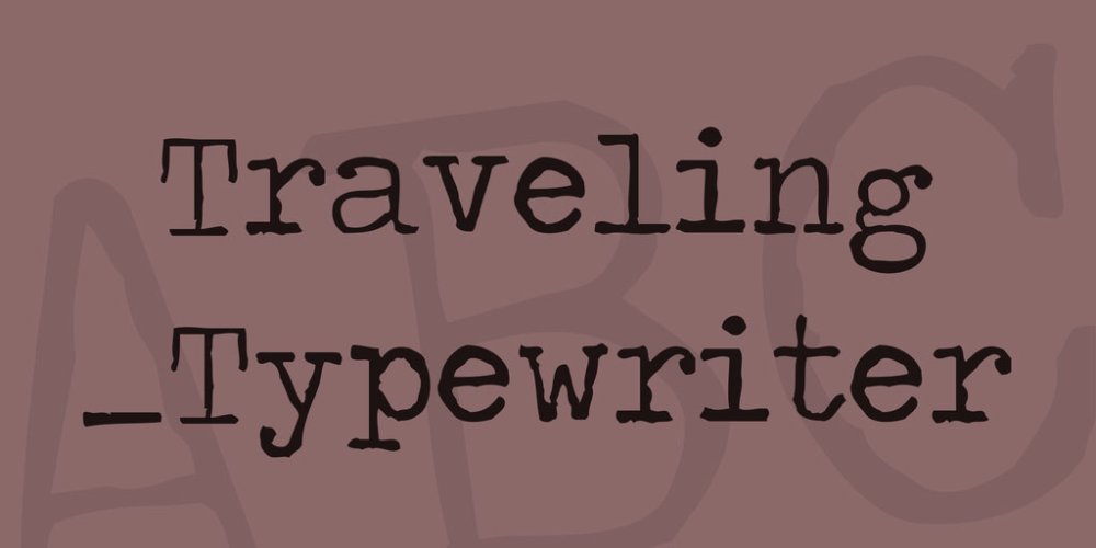 Typewriter fonts: Traveling Typewriter