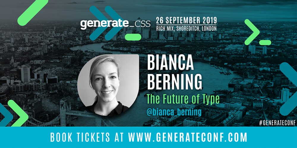 An image promoting Bianca Berning's talk 'The future of type' at Generate CSS on 26 September.
