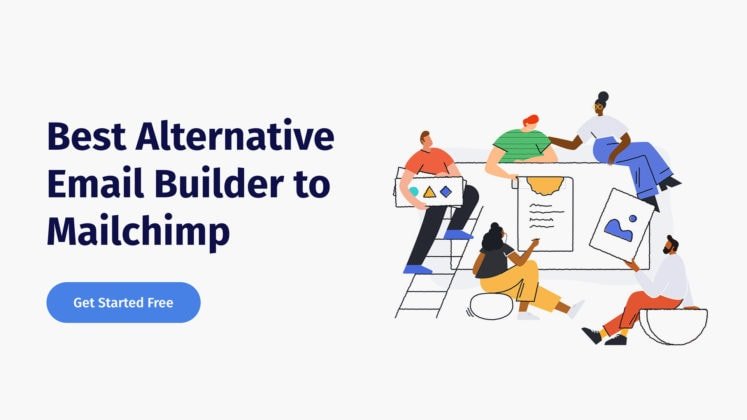 What is The Best Alternative Email Builder to Mailchimp?