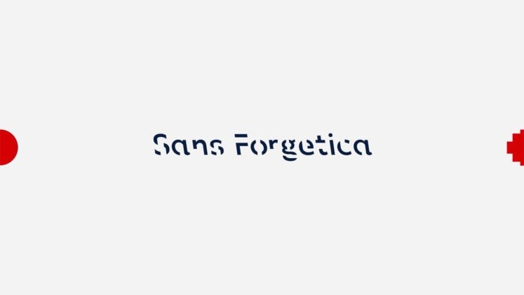 Sans Forgetica - Makes Sure You Don´t Forget